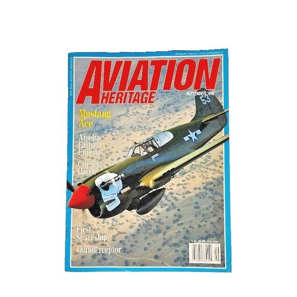 Aviation Heritage Magazine Other - Vintage Aviation Heritage Magazine Mustang Ace September 1992 Thunderceptor